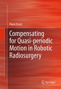 Cover: Compensating for Quasi-periodic Motion in Robotic Radiosurgery - Springer