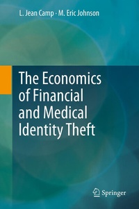 Abbildung von: The Economics of Financial and Medical Identity Theft - Springer