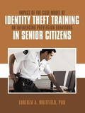Bild: Impact of the Case Model of Identity Theft Training on Influencing Prevention Behaviors in Senior Citizens - AuthorHouse