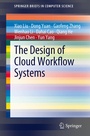 Cover: The Design of Cloud Workflow Systems - Springer