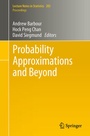 Cover: Probability Approximations and Beyond - Springer