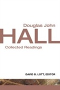 Cover: Douglas John Hall - Fortress Press