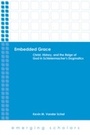 Cover: Embedded Grace - Fortress Press