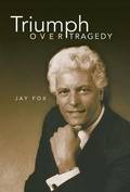 Cover: Triumph Over Tragedy - Balboa Press