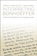 Cover: Interpreting Bonhoeffer: Historical Perspectives, Emerging Issues - Fortress Press