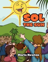 Enlarge image Cover: Sol the Sun - Xlibris