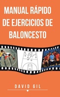 Cover: Manual Rapido de Ejercicios de Baloncesto - PALIBRIO