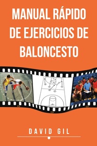 Abbildung von: Manual Rapido de Ejercicios de Baloncesto - PALIBRIO