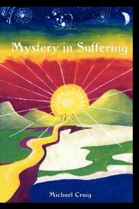 Enlarge image Cover: Mystery in Suffering - Xlibris