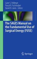 Cover: The SAGES Manual on the Fundamental Use of Surgical Energy (FUSE) - Springer