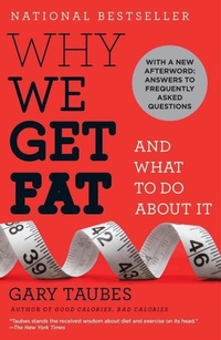 Enlarge image Cover: Why We Get Fat - Vintage