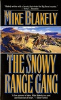 Cover: The Snowy Range Gang - Forge Books