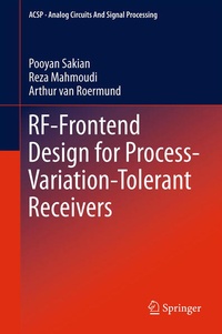 Enlarge image Cover: RF-Frontend Design for Process-Variation-Tolerant Receivers - Springer