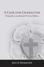 Cover: A Case for Character - Fortress Press,U.S.