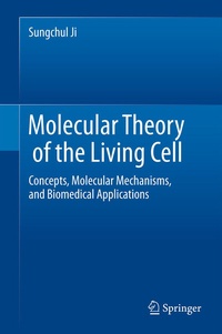 Abbildung von: Molecular Theory of the Living Cell - Springer