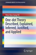 Cover: One-dot Theory Described, Explained, Inferred, Justified, and Applied - Springer