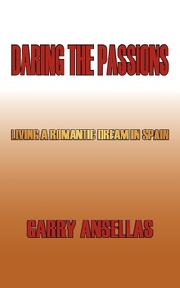 Abbildung von: Daring the Passions - AuthorHouse