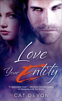 Enlarge image Cover: Love Your Entity - St. Martin's Paperbacks