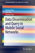 Cover: Data Dissemination and Query in Mobile Social Networks - Springer