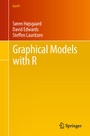 Cover: Graphical Models with R - Springer
