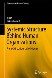 Enlarge image Cover: Systemic Structure Behind Human Organizations - Springer