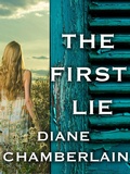 Cover: The First Lie - St. Martin's Press