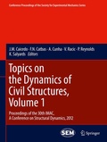 Cover: Topics on the Dynamics of Civil Structures, Volume 1 - Springer
