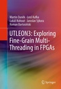 Cover: UTLEON3: Exploring Fine-Grain Multi-Threading in FPGAs - Springer