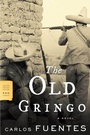 Cover: The Old Gringo - Farrar, Straus and Giroux