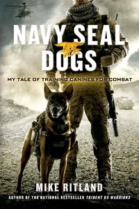 Abbildung von: Navy Seal Dogs - St. Martin's Griffin