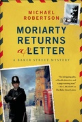 Cover: Moriarty Returns a Letter - Minotaur Books