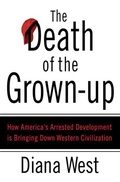 Cover: The Death of the Grown-Up - St. Martin's Press