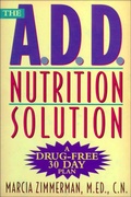 Abbildung von: The A.D.D. Nutrition Solution - Holt Paperbacks