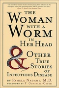 Abbildung von: The Woman with a Worm in Her Head - St. Martin's Griffin