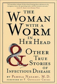 Abbildung von: The Woman with a Worm in Her Head - St. Martin's Griffin
