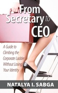 Bild: From Secretary to CEO - AuthorHouse