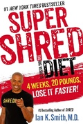 Cover: Super Shred: The Big Results Diet - St. Martin's Press