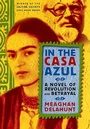 Cover: In the Casa Azul - St. Martin's Press