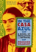 Cover: In the Casa Azul - St. Martin's Press