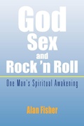 Cover: God, Sex and Rock 'n Roll - Xlibris