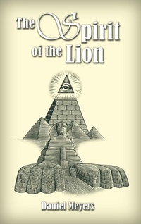 Abbildung von: The Spirit of the Lion - AuthorHouse