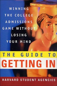 Enlarge image Cover: The Guide to Getting In - St. Martin's Griffin