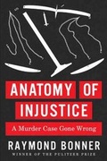 Cover: Anatomy Of Injustice - Alfred A. Knopf