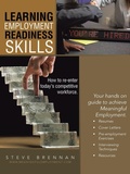 Cover: Learning Employment Readiness Skills - How to Re-Enter Today's Competitive Workforce. - Balboa Press
