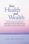 Cover: Your Health and Wealth - Balboa Press