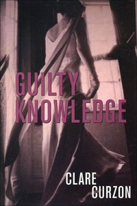 Enlarge image Cover: Guilty Knowledge - Minotaur Books