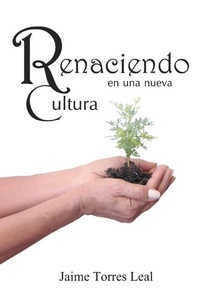 Abbildung von: Renaciendo En Una Nueva Cultura - PALIBRIO