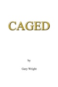 Cover: Caged - AuthorHouse