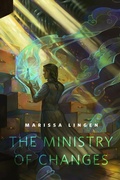 Cover: The Ministry of Changes - Tor Books