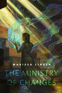 Enlarge image Cover: The Ministry of Changes - Tor Books
